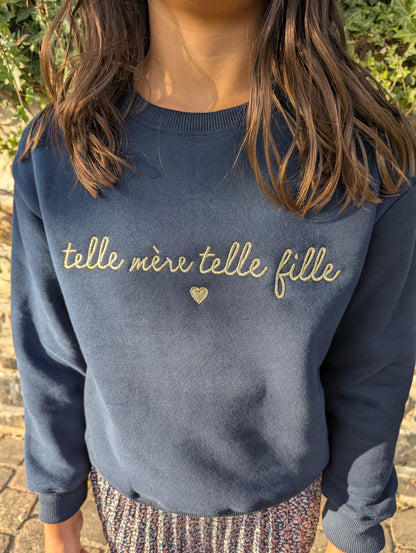 Sweat telle mère telle fille bleu marine et doré
